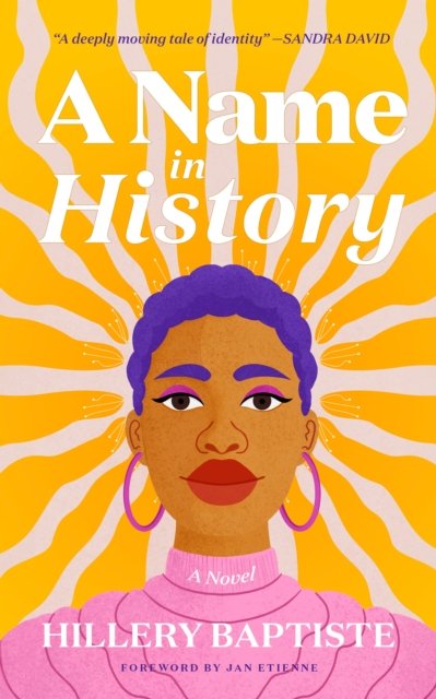 Cover for Hillery Baptiste · A Name in History (Paperback Book) (2023)