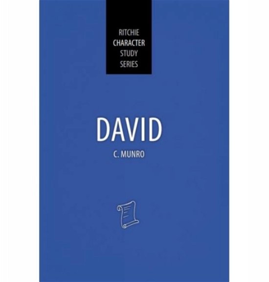 Cover for Craig Munro · David: Ritchie Character Study Series (Gebundenes Buch) (2022)