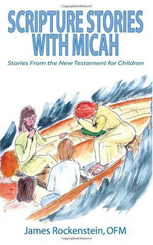 Cover for James Rockenstein · Scripture Stories with Micah (Paperback Book) (2003)