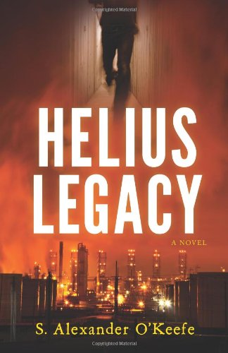 Cover for S. Alexander O'keefe · Helius Legacy (Paperback Book) (2011)