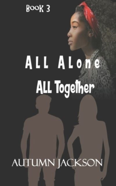 Cover for Autumn Jackson · All Alone, All Together (Paperback Book) (2020)