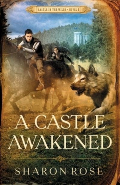 Cover for Sharon Rose · A Castle Awakened (Taschenbuch) (2020)