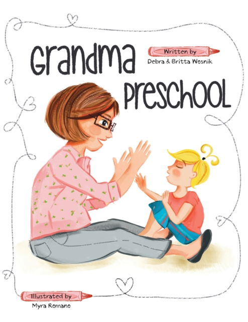 Cover for Debra Wosnik · Grandma Preschool (Paperback Book) (2020)