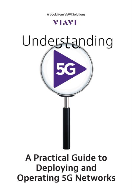 Cover for Viavi Solutions · Understanding 5G (Paperback Book) (2019)