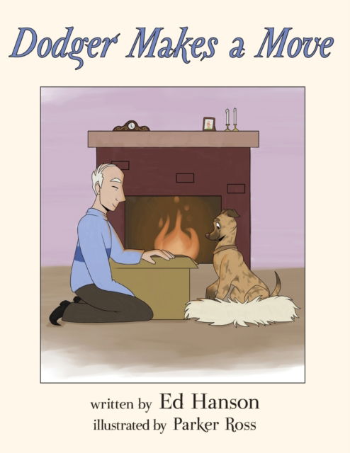 Cover for Ed Hanson · Dodger Makes a Move (Taschenbuch) (2021)