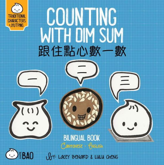 Cover for Lacey Benard · Counting With Dim Sum - Cantonese - Bitty Bao (Board book) (2024)