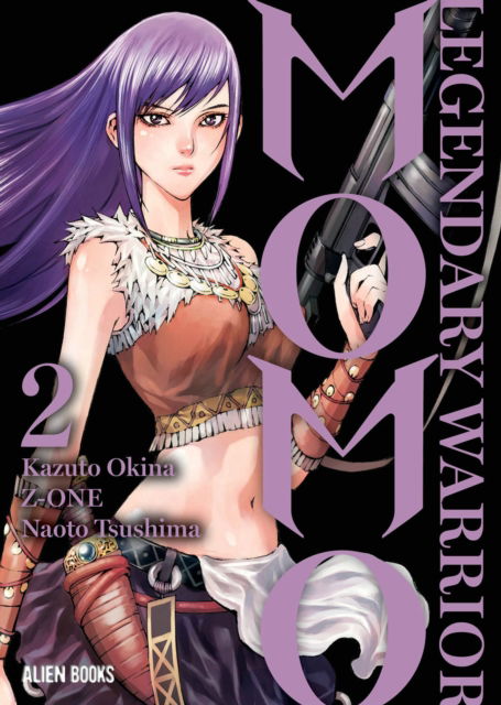 Momo: Legendary Warrior Vol 2 - MOMO LEGENDARY WARRIOR GN - Haruna Nakazato - Kirjat - Alien Books - 9781962201216 - tiistai 24. syyskuuta 2024