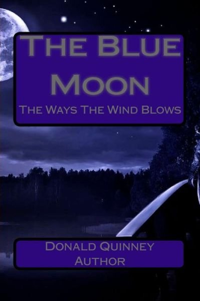Cover for Donald James Quinney · Blue Moon (Paperback Book) (2017)