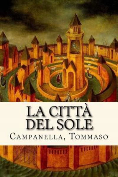 Cover for Campanella Tommaso · La Citta del Sole (Pocketbok) (2017)