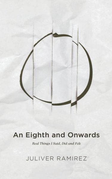 Cover for Juliver Ramirez · An Eighth and Onwards (Paperback Book) (2016)