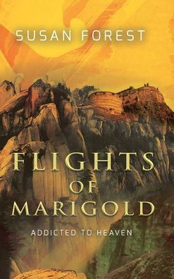 Cover for Susan Forest · Flights of Marigold (Book) (2020)