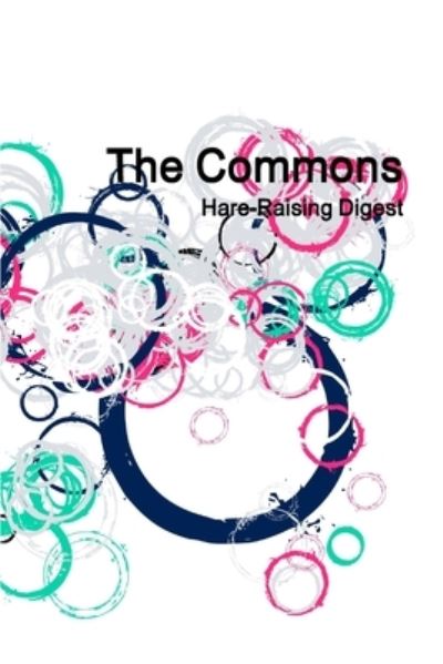 Cover for Hare-Raising Digest · The Commons (Paperback Book) (2019)