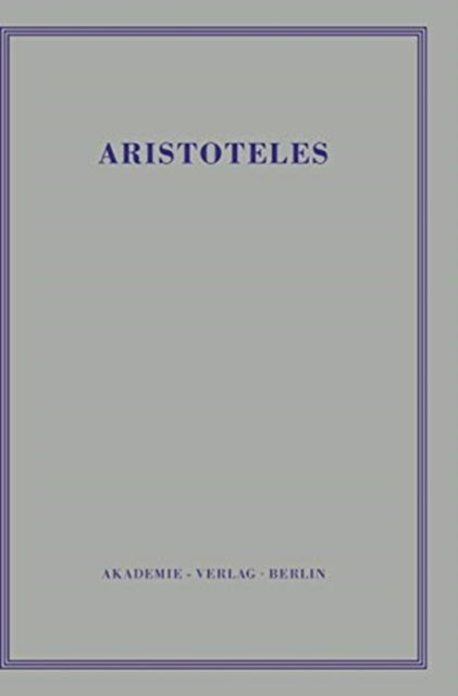 Cover for Aa · Aristoteles Werke in Deutscher Uebersetzung Begruendet Von Ernst Grumach V 9/3 (Hardcover Book) (1996)