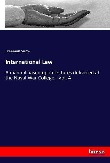 Cover for Snow · International Law (Book)