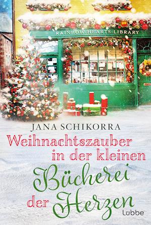 Jana Schikorra · Weihnachtszauber in der kleinen Bücherei der Herzen (Book) (2024)