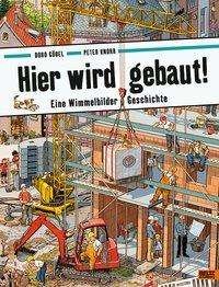 Cover for Göbel · Hier wird gebaut! (Book)