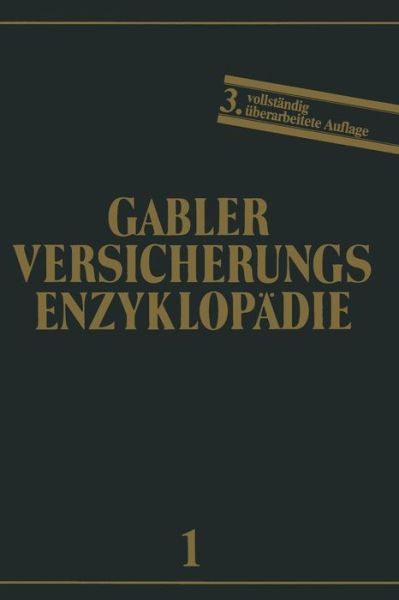 Cover for Werner Mahr · Allgemeine Versicherungslehre - Versicherungsenzyklopadie (Paperback Book) [3rd 3. Aufl. 1984. Softcover Reprint of the Origin edition] (1984)