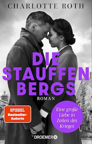 Cover for Charlotte Roth · Die Stauffenbergs (Book) (2024)