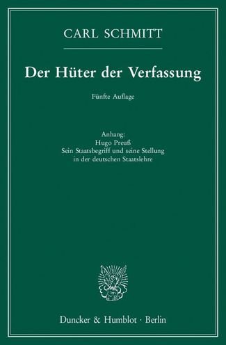 Cover for Schmitt · Der Hüter der Verfassung. (Book) (2016)