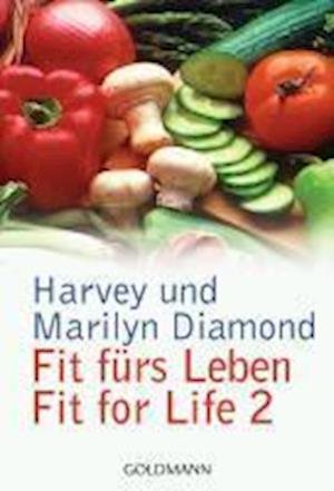 Cover for Harvey Diamond · Goldmann 13621 Diamond.Fit fürs Leben.2 (Book)