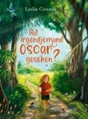 Cover for Leslie Connor · Hat Irgendjemand Oscar Gesehen? (Book)
