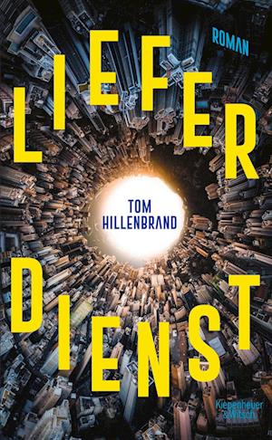 Cover for Tom Hillenbrand · Lieferdienst (Book) (2024)