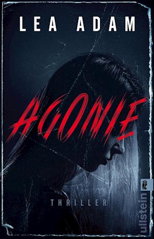 Cover for Lea Adam · Agonie (Bok)