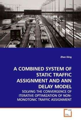 Cover for Ding · A Combined System of Static Traffi (Book)