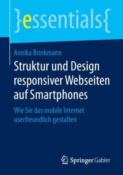 Cover for Brinkmann · Struktur und Design responsiver Webseiten auf Smartphones (Book) [1. Aufl. 2019 edition] (2019)
