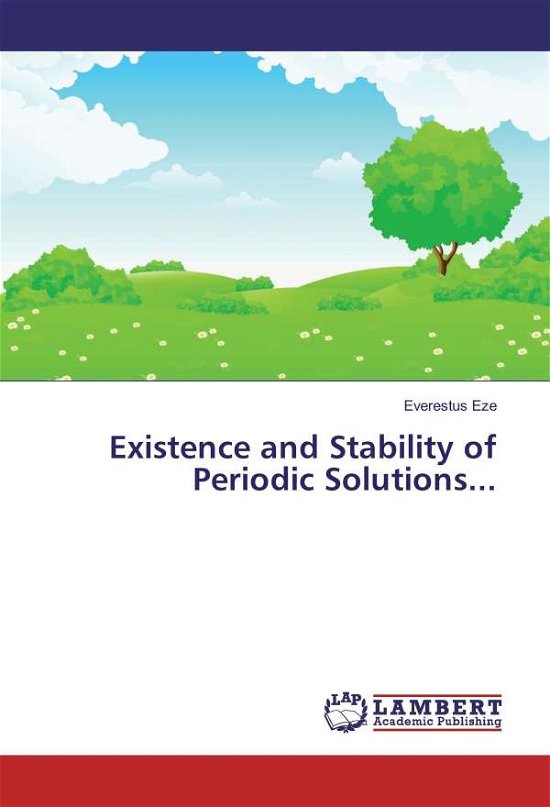 Cover for Eze · Existence and Stability of Periodic (Book)
