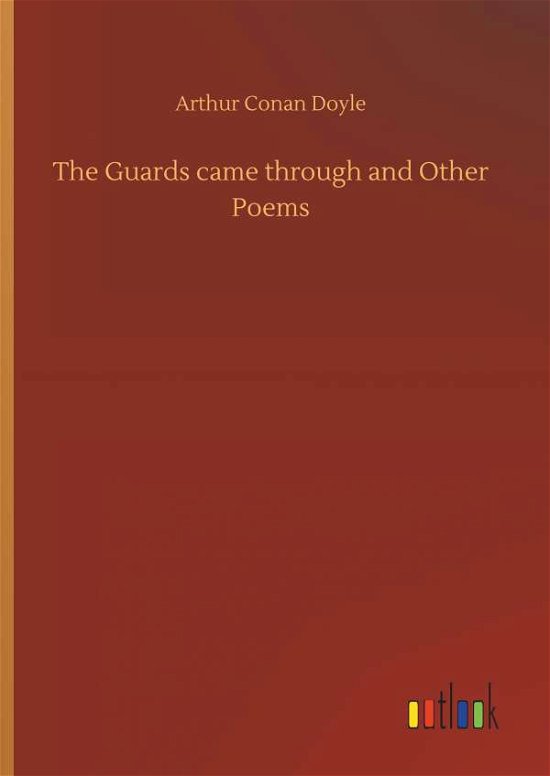 The Guards came through and Other - Doyle - Bücher -  - 9783734059216 - 25. September 2019