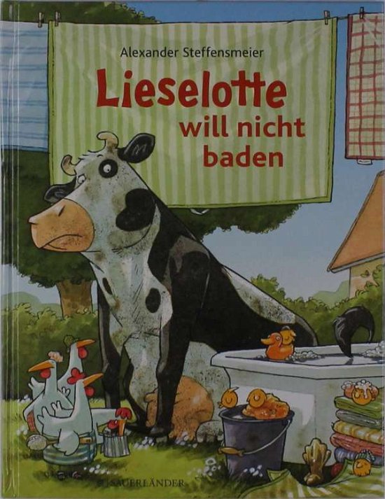 Cover for Steffensmeier · Lieselotte will ni.baden (Bok)