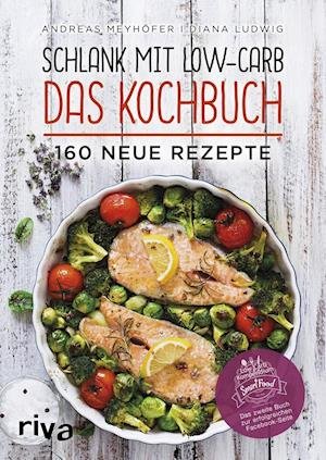 Cover for Diana Ludwig · Schlank mit Low-Carb - Das Kochbuch (Taschenbuch) (2018)