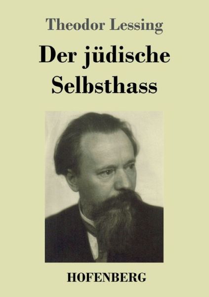 Cover for Theodor Lessing · Der judische Selbsthass (Paperback Book) (2022)