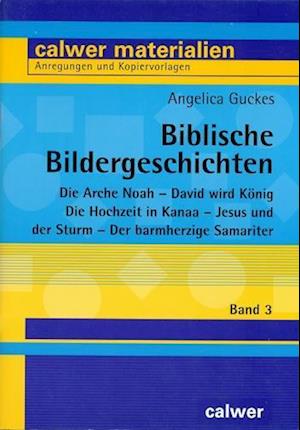 Cover for Angelica Guckes · Biblische Bildergeschichten 3 (Paperback Book) (2003)