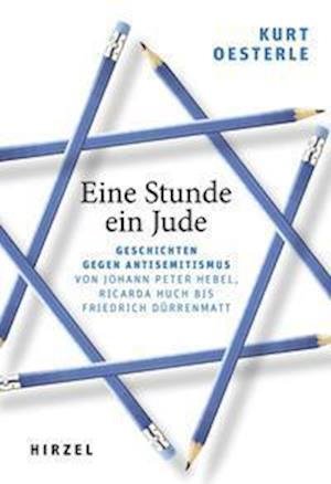 Cover for Kurt Oesterle · Eine Stunde ein Jude (Hardcover Book) (2021)