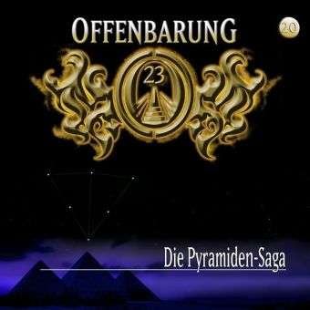 Cover for Offenbarung 23 Folge 20 · Die Pyramiden-saga (CD) (2007)