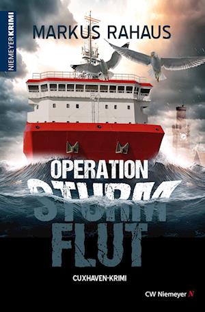 Cover for Markus Rahaus · Operation Sturmflut (Book) (2024)