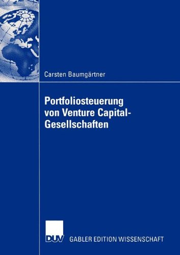 Cover for Carsten Baumgartner · Portfoliosteuerung von Venture Capital-Gesellschaften (Paperback Book) [2005 edition] (2005)