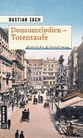 Cover for Bastian Zach · Donaumelodien - Totentaufe (Paperback Book) (2021)