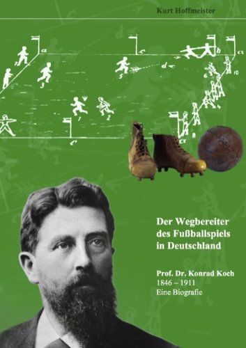 Cover for Hoffmeister · Der Wegbereiter des Fußball (Book) [German edition] (2011)