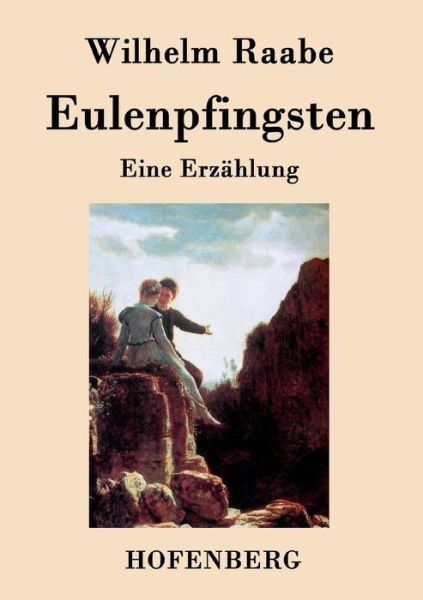 Cover for Wilhelm Raabe · Eulenpfingsten (Paperback Book) (2015)