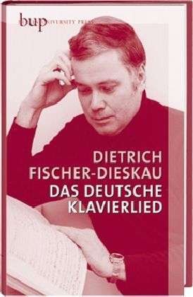 Cover for Fischer-Dieskau · Das deutsche Klavierlie (Bog)
