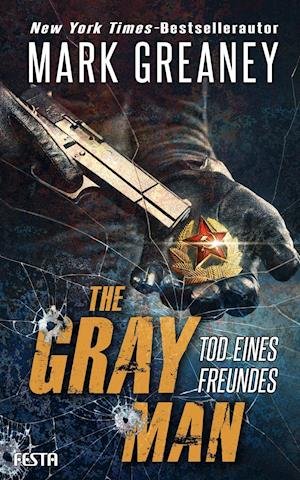 Cover for Greaney · The Gray Man - Tod eines Freund (Buch)