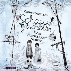 Cover for Chris Priestley · CD Schauergeschichten vom Schw (CD) (2019)