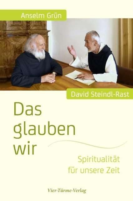 Cover for Grün · Das glauben wir (Buch)