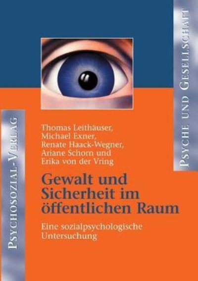 Cover for Thomas Leithäuser · Gewalt und Sicherheit im oeffentlichen Raum (Paperback Book) (2002)