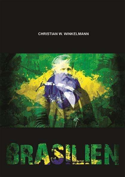 Cover for Winkelmann · Brasilien (Book)