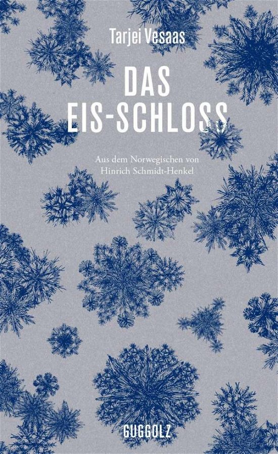 Cover for Vesaas · Das Eis-Schloss (Buch)
