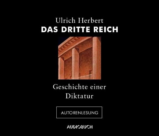 Cover for Herbert · Das Dritte Reich, 4 CDs (Bok)